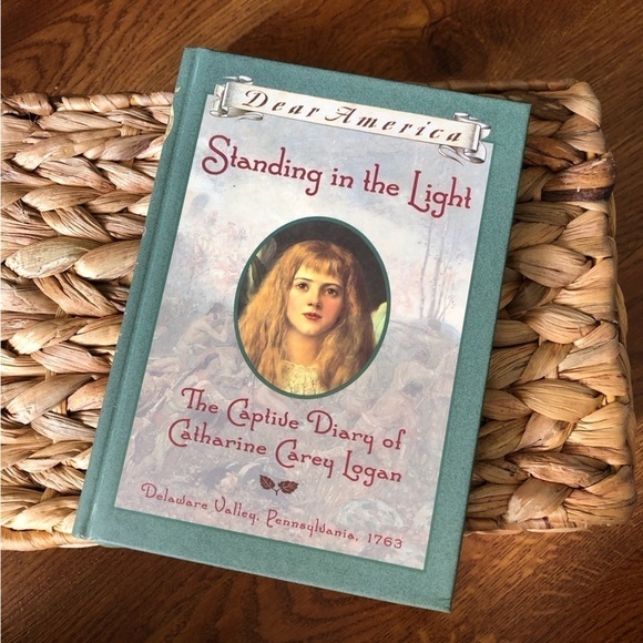 Dear America: Standing in the Light: The Captive Diary of Catharine Carey Logan - Picture 1 of 6